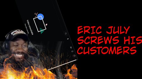 The Downfall of Eric July | Delete streams after disrespecting customers