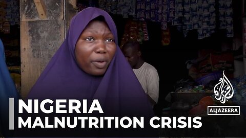 Nigeria food shortages: UN appeals for $300m to avert malnutrition crisis