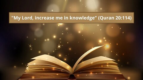 Dua to Increase Knowledge ("My Lord Increase Me in Knowledge" -Quran 20:114) 🔰