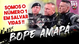 🔴#POTOCA PODCAST 191 - BOPE AMAPÁ