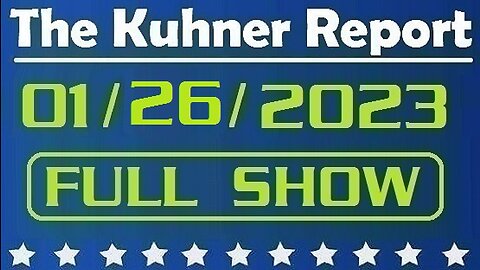 The Kuhner Report 01/26/2023 [FULL SHOW] U.S. sending Abrams tanks to Ukraine to help defeating Putin's hoards of occupants. Also, DirecTV drops Newsmax