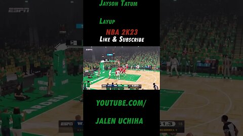 Jayson Tatum Layup #nba #2k23 #jayson tatum #jalen uchiha #shorts