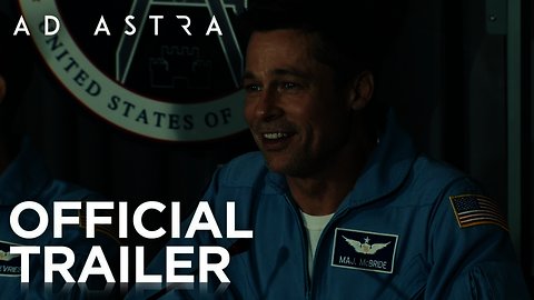 Ad Astra Official Trailer HD