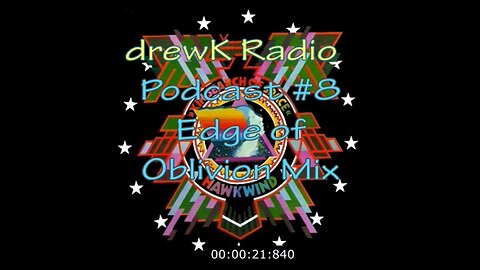 podcast08 - Edge of Oblivion Mix