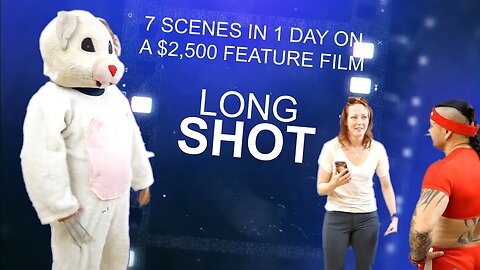 7 SCENES IN 1 DAY ON A $2,500 FEATURE FILM (LONG SHOT- EPISODE 10 DAY FOUR OF PRODUCTION)