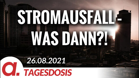 Stromausfall – Was dann?! | Von Hermann Ploppa