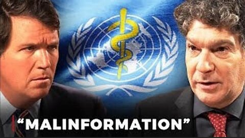 Bret Weinstein Exposes W.H.O.'s 😮 Dark Agenda For Us: BYE-BYE Sovereignty: Tucker Carlson