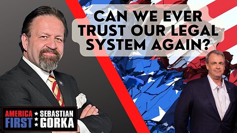 Can we ever trust our legal system again? Kurt Schlichter with Sebastian Gorka One on One