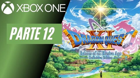 DRAGON QUEST XI S - PARTE 12 (XBOX ONE)