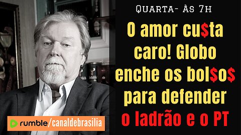 Globo confirma: mídia, a grande prostituta