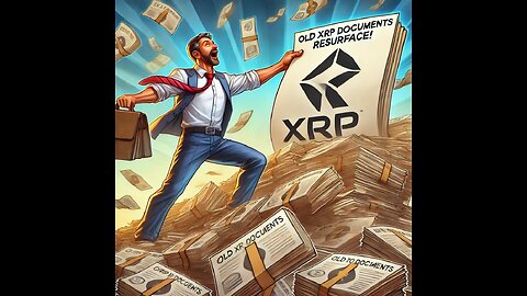 Old XRP Documents Resurface! and the Crypto Scams Continue!