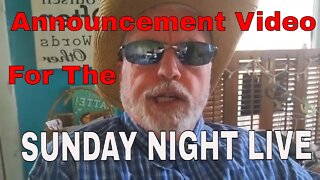 Sunday Night Live 8pm Est Announcement Video