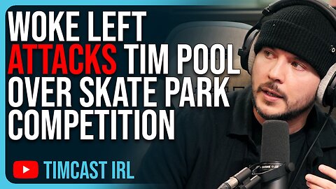 Woke Left ATTACKS Tim Pool Over Skate Park After Tim Pool Pledges THOUSANDS For Park & Competitions