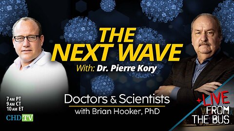 The Next Wave of COVID Fear With Dr. Pierre Kory