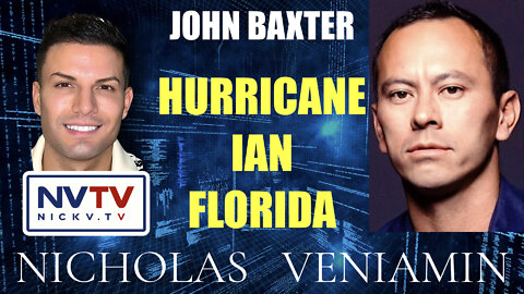 John Baxter Discusses Hurricane Ian Florida with Nicholas Veniamin