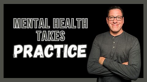 Mental Health Needs Practice