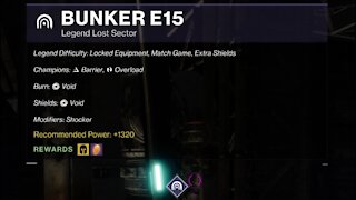 Destiny 2 Legend Lost Sector: Bunker E15 12-21-21