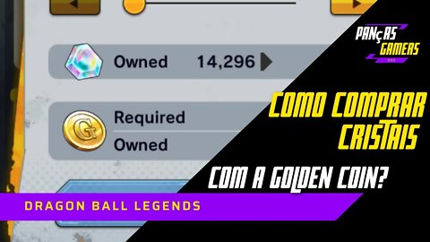 COMO COMPRAR CHRONO CRYSTALS COM A GOLDEN COIN - DRAGON BALL LEGENDS