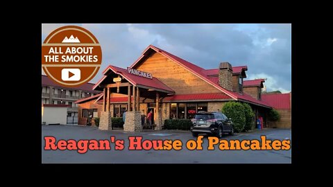 Reagan's House of Pancakes - Pigeon Forge TN