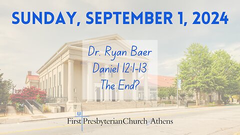 First Presbyterian Church; Athens, GA; September 1st, 2024