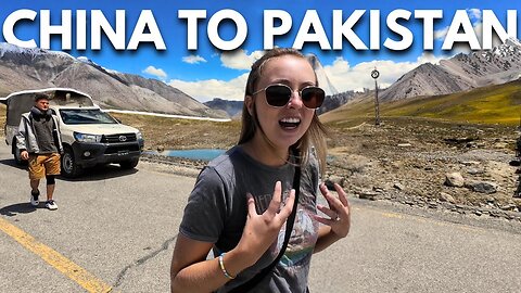 Crossing the Highest and Most Chaotic Land Border in The World 🇨🇳🇵🇰