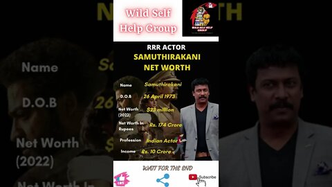 🔥 RRR- Actor Samuthirakani Net Worth🔥#shorts🔥#wildselfhelpgroup🔥16 April 2022🔥