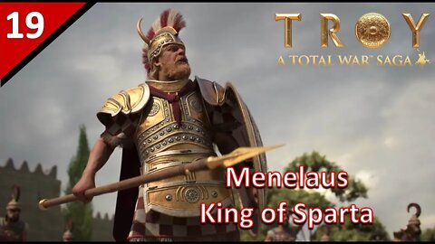 Another Day in Troy's Ridiculousness l Total War Saga: Troy - Menelaus Campaign #19