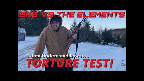 SKS Torture Test! Extreme Weather!