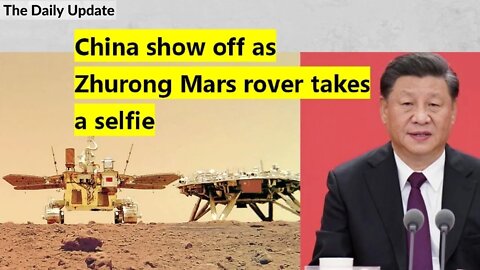 China show off as Zhurong Mars rover takes a selfie | The Daily Update