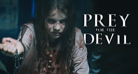 Prey For The Devil 2022 - When NUNS Try To Perform Exorcisms | Horror Movie Trailer