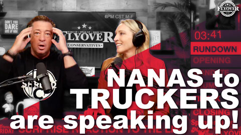 Guns, Nana, and Truckers | The Flyover Conservatives Show