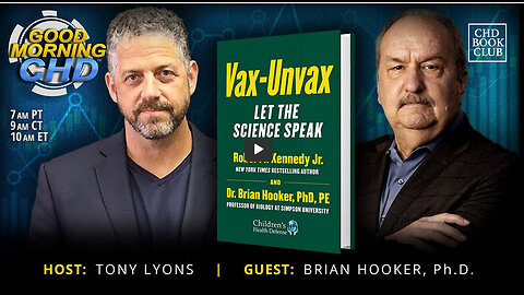 CHD Book Club: Vax-Unvax With Brian Hooker, Ph.D.