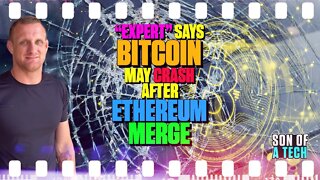 "Expert" Says Bitcoin May Crash After Ethereum Merge - 187