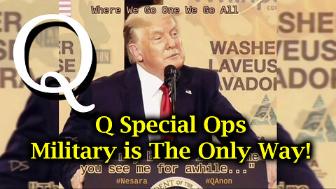 Q Special Ops - Military is The Only Way!