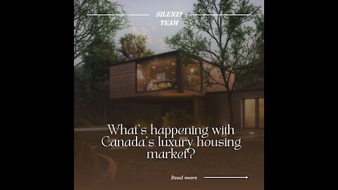 MUST READ: What’s happening with Canada’s luxury housing market?