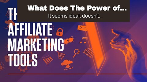 What Does The Power of Affiliate - CJ.com Do?