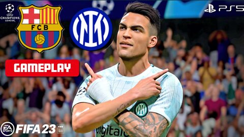 FIFA 23- Inter vs Barcelona PS5 Gameplay