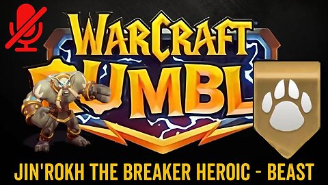 WarCraft Rumble - Jin'rokh the Breaker Heroic - Beast