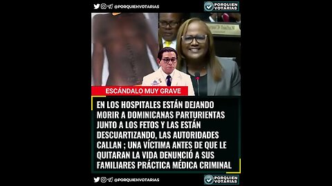 ⚡️EN LOS HOSPITALES ESTÁN DEJANDO MORIR A DOMINICANAS PARTURIENTAS JUNTO A LOS FETOS