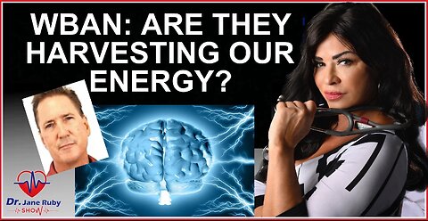 IS THE GOVERNMENT HARVESTING YOUR BODY ENERGY?