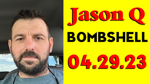 Jason Q BOMBSHELL 4.29.23