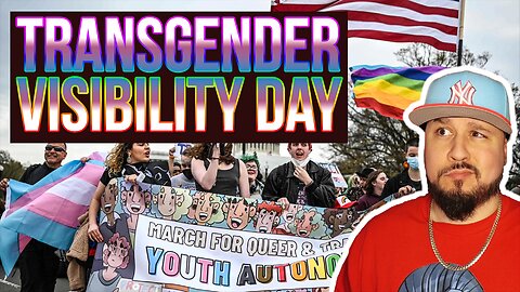 TRANSGENDER DAY OF VISIBILITY Has Arrived | Lucid Perspective