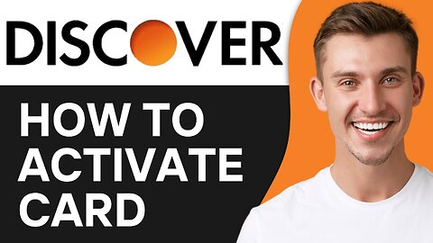 How To Activate Discover Credit Card