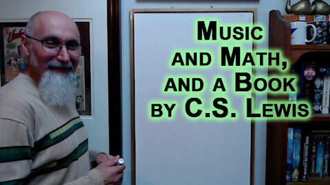 Music and Mathematics: Beats, Rhythms and Timing, and a Book Recommendation by C.S. Lewis [ASMR]