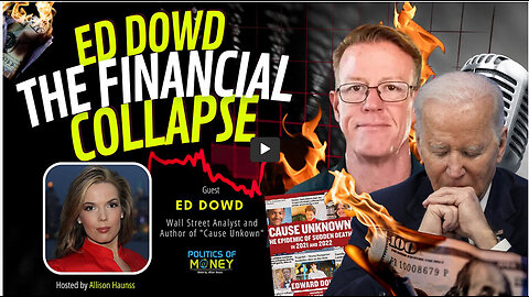 The Financial Collapse | Interview with Ed Dowd a Founding Partner of Phinance Technologies