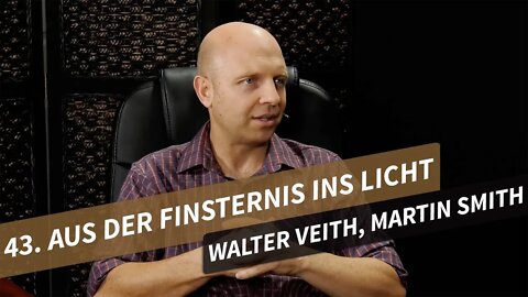 43. Aus der Finsternis ins Licht # Walter Veith, Martin Smith # What's Up Prof?