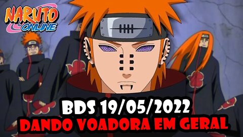 BDS Naruto Online 19/05/2022 passei o rodo em geral! Vai reclamar no privado? #NarutoOnline