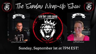 The Sunday Wrap-Up Show 9.1.2024