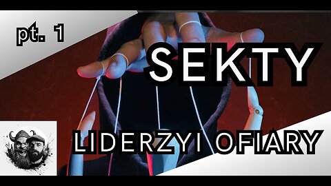 011 | Sekty - manipulacje, liderzy i ofiary cz. 1 | Normalnie Nienormalni