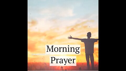 Starting the Day Right: A Morning Prayer for Intention and Direction